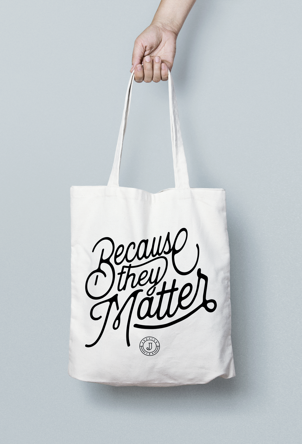 Because They Matter Tote Bag
